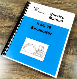 Bobcat X56 X76 Excavator Service Repair Manual Shop Book Overhaul Workshop