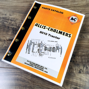 Allis Chalmers 8010  Tractor Parts Manual Catalog Book Assembly Schematics Views