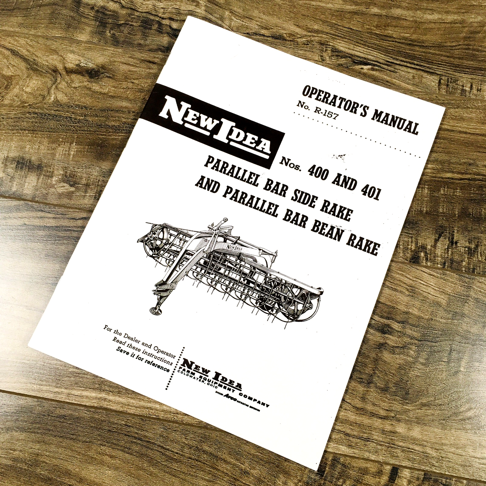 New Idea 400 401 Parallel Bar Side Rake and Bar Bean Rake Operators Manual Owner