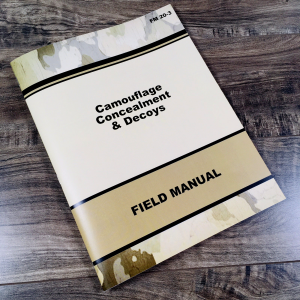 Field Manual Book for Camouflage Concealment and Decoys FM 20-3 Urban Wilderness