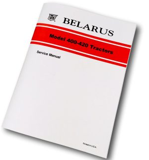 Belarus 400 420 Tractor Service Manual Repair Shop Technical Workshop Overhaul