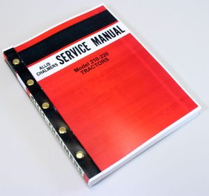 Allis Chalmers 210 220 Tractor Service Repair Technical Shop Manual Overhaul Ac