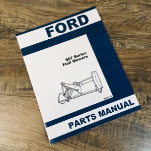 Ford 907 Series Flail Mowers Parts Manual Catalog Book Assembly Schematics