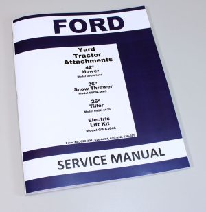 Ford Electric Lift Kit Yard Tractor Attachment Service Manual Model Gb 63646