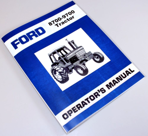 Ford 8700 9700 Tractor Owners Operators Manual Book Maintenance Instructions