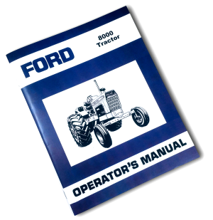 Ford 8000 8100 8200 8400 Tractor Operators Manual Owners Book Maintenance