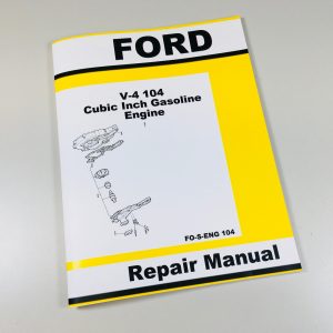 Ford V-4 104 Ci Gas Engine Service Repair Manual Shop Overhaul Instructions