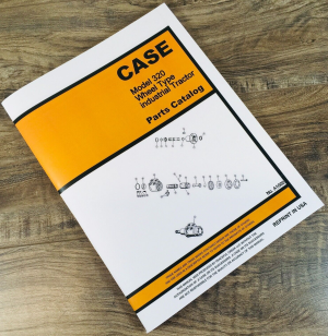 Case 320 Wheel Type Industrial Loader Backhoe Tractor Parts Catalog Manual Book