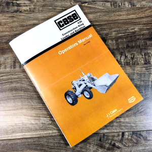 Case 430 CK Loader Backhoe Model 23 26 Operators Manual Owners Construction King