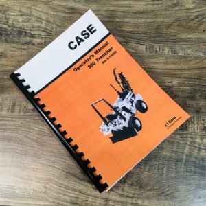 Case 360 Trencher Operators Manual Owners Book Maintenance Also Backhoe Attach