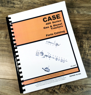 Case 400 401 402 403 405 410 411 Tractor Parts Manual Catalog Book Assembly