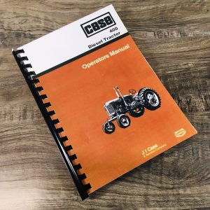 Case 400 Series 401 402 403 Diesel Standard Orchard Tractor Operators Manual