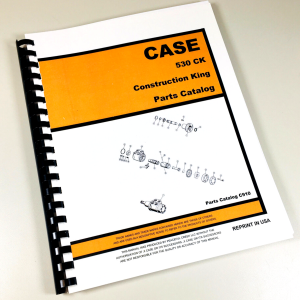 Case 530Ck 530 Ck Tractor Backhoe Loader Construction King Parts Catalog Manual