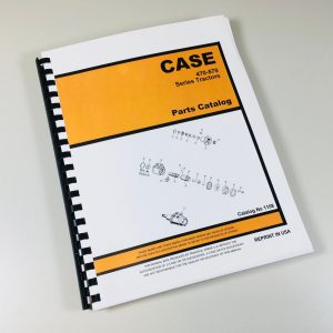 Case 470 570 Tractor Parts Manual Catalog Assembly Book S/N 8656925 & After