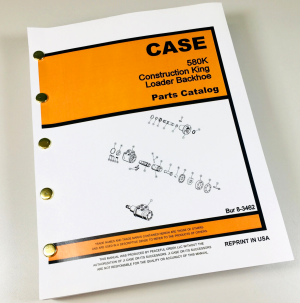 Case 580K Ck Loader Backhoe Parts Manual Catalog Book Phase One 1 I One
