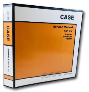 Case 580Ck Tractor Loader Backhoe Service Manual Shop Book Construction King