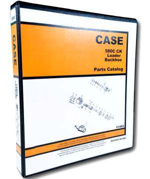 Case 580C Ck Tractor Loader Backhoe Parts Manual Catalog