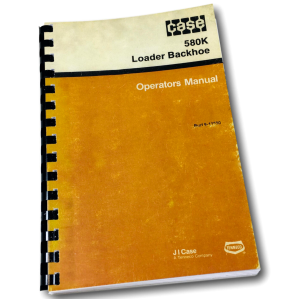 Case 580K Loader Backhoe Operators Owners Manual Maintenance Phase I One 1