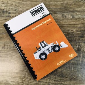 Case 621 Wheel Loader Operators Manual Owners Book Maintenance Pay Loader