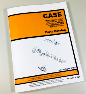 Case 646 646Bh Compact Tractor Parts Manual Catalog S/N 9698983 & After Backhoe
