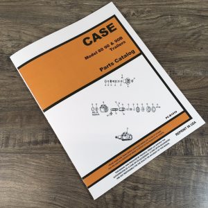 Case 80 90 90B Trailers Trailer Parts Manual Catalog Exploded Views