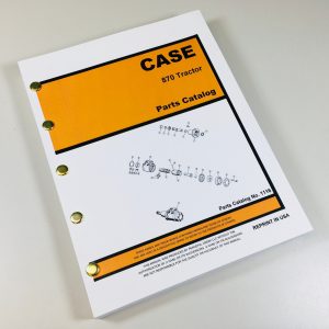 Case 870 Tractor Parts Manual Assembly Catalog Exploded Views Numbers Book