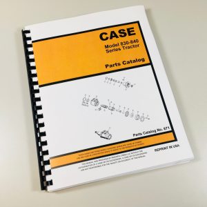Case 830 831 832 833 840 841 842 843 Tractor Parts Manual Catalog Book Schematic