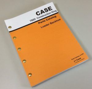 Case 780D Construction King Loader Backhoe Parts Manual Catalog Exploded View Ck