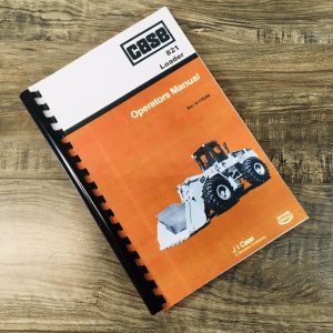 Case 821 Wheel Loader Operators Manual Owners Book Maintenance Adjustments More
