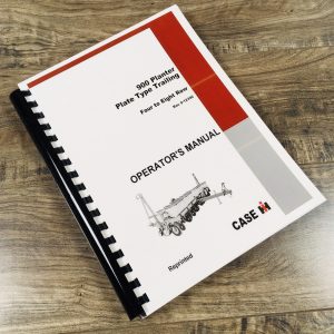Case 900 Planter Plate Type Trailing 4 & 8 Row Operators Manual Owners Book