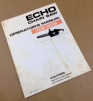 Echo Cs-302 Chain Saw Owners Operators Manual Chainsaw Maintenance Bar Oil Specs